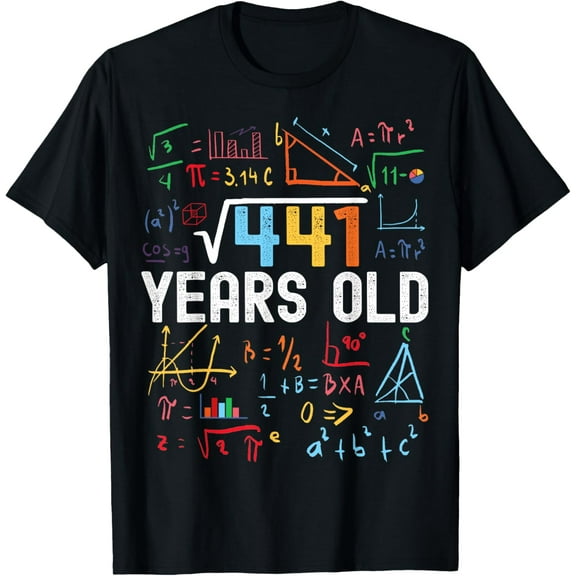 t-shirt Square Root Of 441 21st Birthday 21 Years Old Birthday T-Shirt mens，black，women，funny，journey，Crew Neck, Short Sleeve,custom clothing patterns.gift