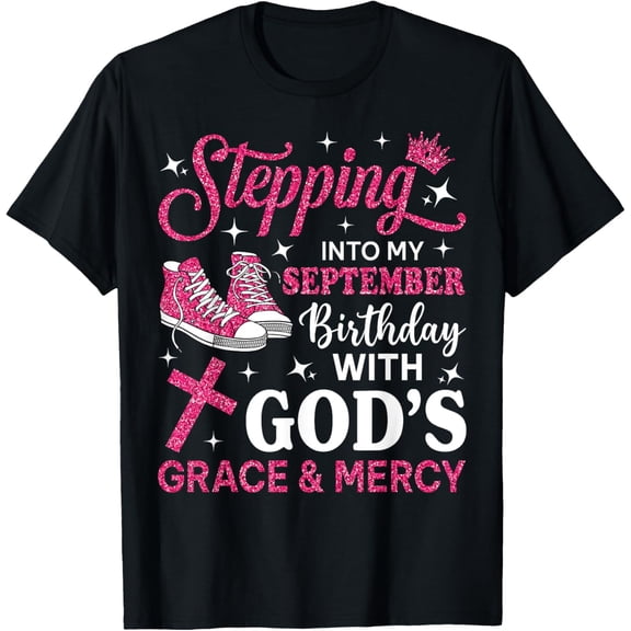 t-shirt Stepping Into My September Birthday Women Girl Pink Sneakers T-Shirt.