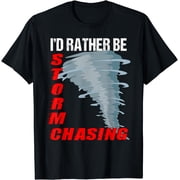 t-shirt Storm Chaser TShirt Storm Hunter Quote Funny Twister Gift mens t shirt black women funny misfits men journey