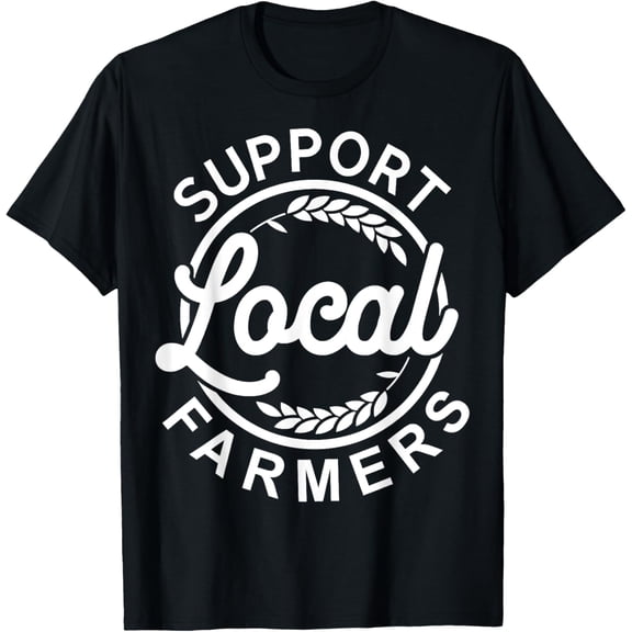 t-shirt Support Your Local Farmer Grain T Shirt for men women funny T-Shirt mens，black，women，funny，journey，Crew Neck, Short Sleeve,printing