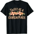 thumbnail image 1 of t-shirt Sweet As A Georgia Peach Cute Funny Southern Georgia Girl T-Shirt., 1 of 4