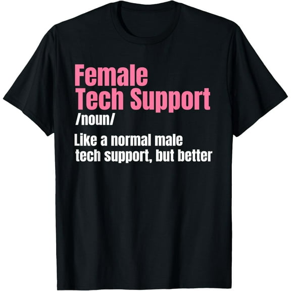 Tech Support Female IT Call Center Agent Help Desk T-Shirt