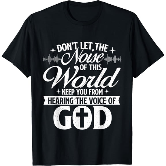 t-shirt The Voice Of God - Christian Faithg Religion Jesus Christ T-Shirt.