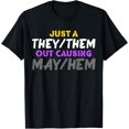 thumbnail image 1 of t-shirt They/Them Causing May/Hem Funny Nonbinary Enby Pride LGBT NB T-Shirt mens，black，women，funny，journey，Crew Neck, Short Sleeve,custom clothing patterns.gift, 1 of 4