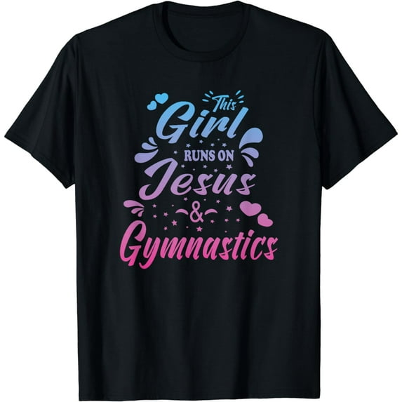 t-shirt This Girl Runs On Jesus And Gymnastics Christian Women Kid T-Shirt mens t shirt,black,women,funny,misfits,men,journey