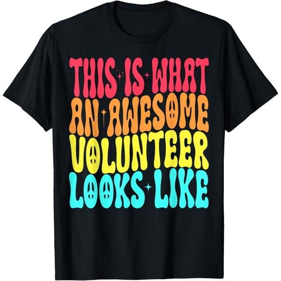 t-shirt This Is What An Awesome Volunteer Looks Like Funny Volunteer T-Shirt.