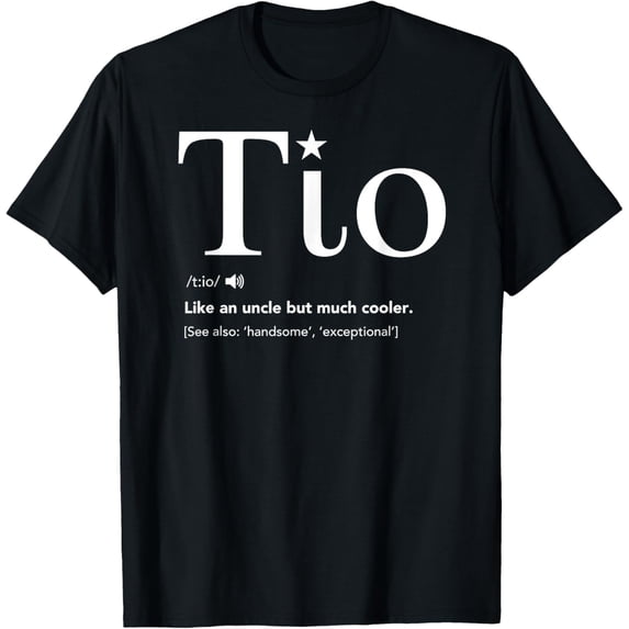 t-shirt Tio Definition Funny Father's Day Gift For Spanish Uncle mens,black,women,funny,journey,Crew Neck, Short Sleeve,printing