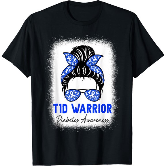 t-shirt Type 1 Diabetes Warrior Shirt T1D Awareness Month Messy Bun T-Shirt.