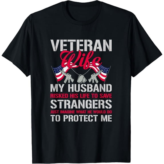 t-shirt Veteran Wife USA Veterans Day US Army Veteran Mother's Day T-Shirt.