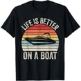 thumbnail image 1 of t-shirt Vintage Life Is Better On A Boat Captain Boating Pontoon T-Shirt mens，black，women，funny，journey，Crew Neck, Short Sleeve,printing, 1 of 4