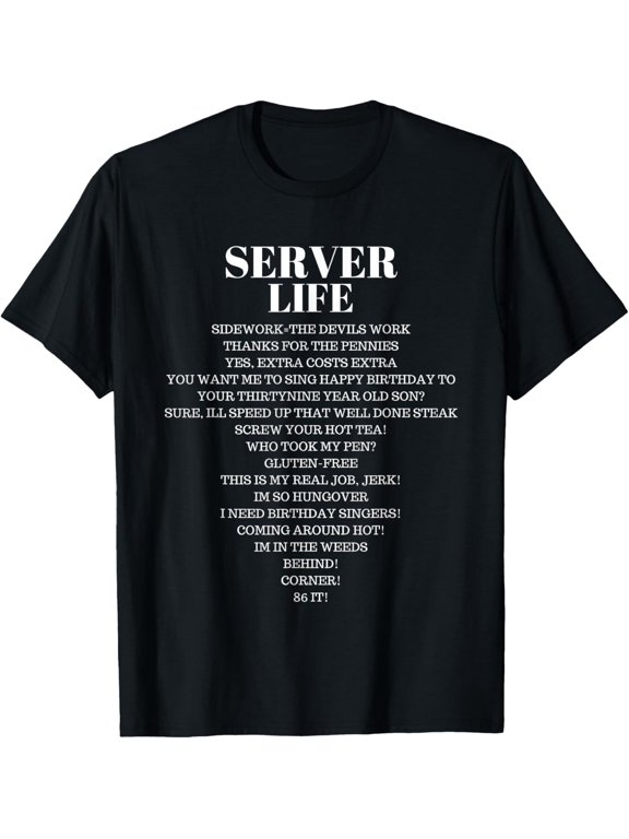 t-shirt Waiter Waitress Restaurant Men Women Serve Funny T Shirt mens,black,women,funny,journey,Crew Neck, Short Sleeve,printing