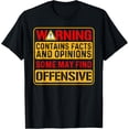 thumbnail image 1 of t-shirt Warning Contains Facts and Opinions Some May Find Offensive T-Shirt mens，black，women，funny，men，journey，Crew Neck, Short Sleeve,printing, 1 of 4