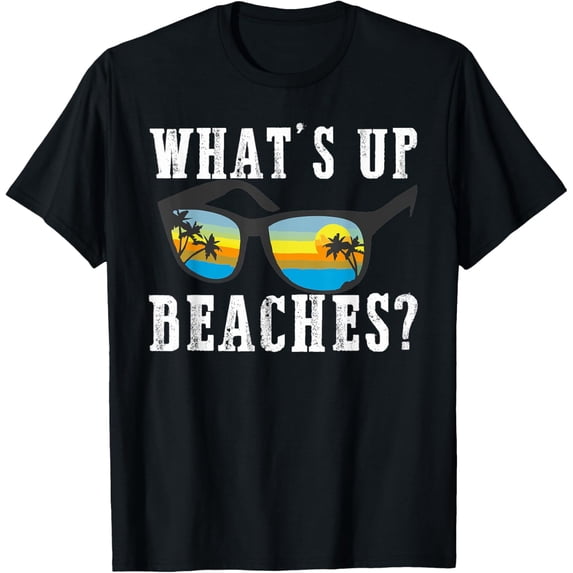 t-shirt Whats up Beaches Funny Beach Family Vacation Matching T-Shirt.