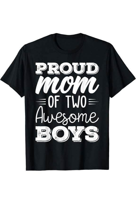 t-shirt Women Two Mom of 2 Boys Mother's Day T-Shirt.
