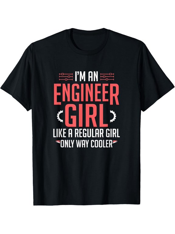 t-shirt Womens I'm An Engineer Girl Funny Female Engineering T-Shirt.
