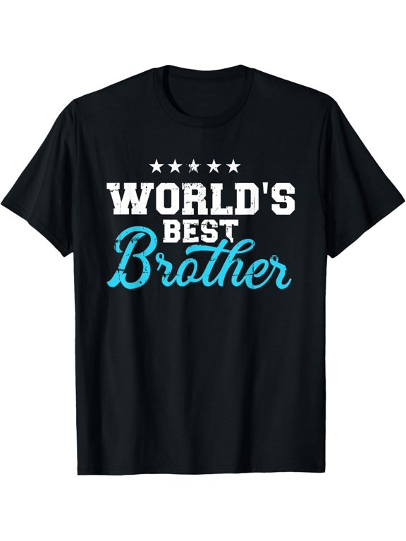 t-shirt World's best brother T-Shirt mens,black,women,funny,journey,Crew Neck, Short Sleeve,custom clothing patterns.gift