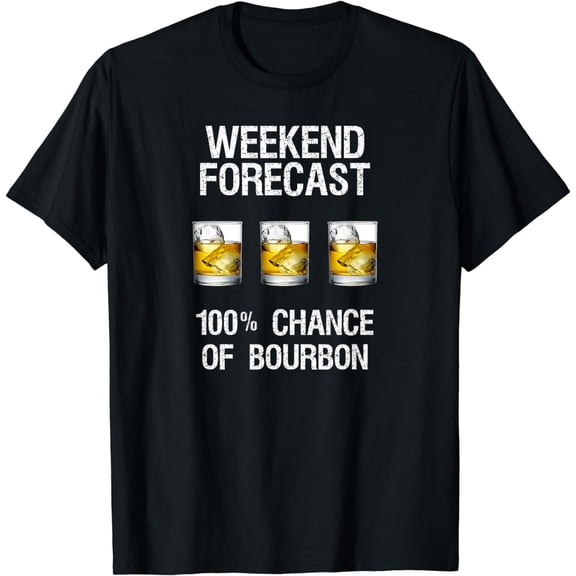 t-shirtBourbon T-Shirt Gift - Funny Bourbon Forecast mens t shirt，black，women，funny，misfits，men，journey
