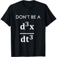 thumbnail image 1 of t-shirtDon't Be A JERK d3x / dt3 Math Pun Math Gag T-Shirt mens t shirt，black，women，funny，misfits，men，journey, 1 of 4
