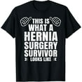 thumbnail image 1 of t-shirtFunny Hernia Surgery Survivor Patient Recovery Get Well Gift T-Shirt mens t shirt，black，women，funny，misfits，men，journey, 1 of 4
