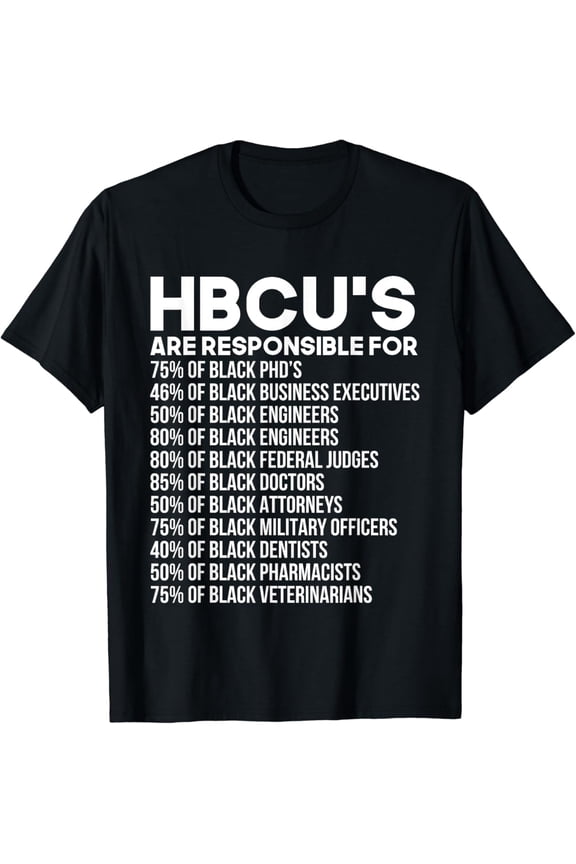 t-shirtHBCU Success Statistics HBCU Alums HBCU Pride Gift PhD Love T-Shirt mens t shirt，black，women，funny，misfits，men，journey