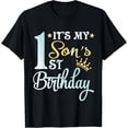 thumbnail image 1 of t-shirtIt's My First Son's Birthday Happy To Me You Him Her Dad Mom T-Shirt mens t shirt，black，women，funny，misfits，men，journey, 1 of 4