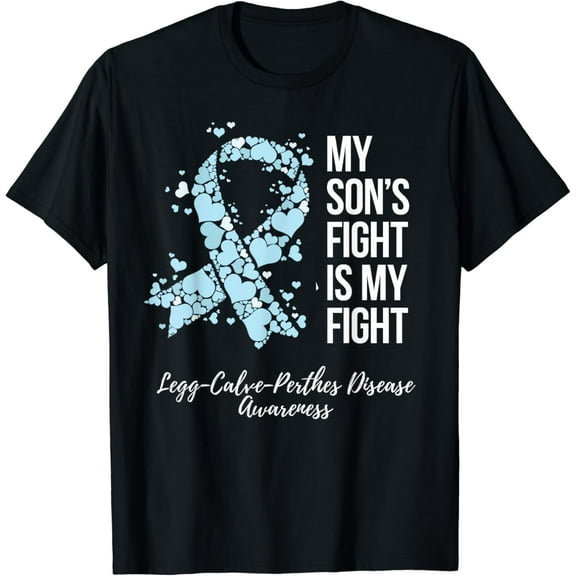 t-shirtMy Son’s Fight Legg Calve Perthes Disease Awareness T-Shirt mens t shirt，black，women，funny，misfits，men，journey