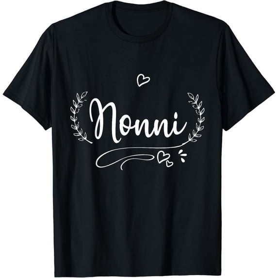 t-shirtNonni Women Nonni Gifts For Grandma Birthday T-Shirt mens t shirt,black,women,funny,misfits,men,journey