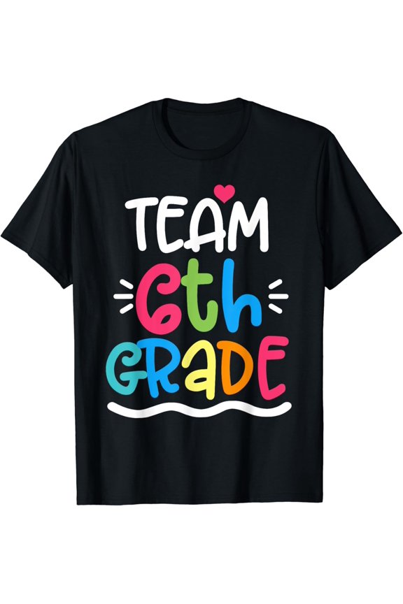 t-shirtSixth Grade Team Back To School Hello 6th grade Teacher Kids T-Shirt mens t shirt,black,women,funny,misfits,men,journey