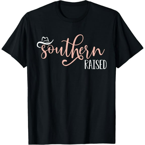 t-shirtSouthern Raised Girl Raised In The South Southern Belle T-Shirt mens t shirt，black，women，funny，misfits，men，journey