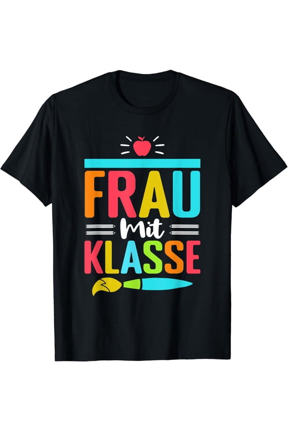 t-shirtTeacher Lehramt Schule Ich bin ein Frau mit Klass T-Shirt mens t shirt,black,women,funny,misfits,men,journey