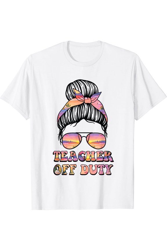 t-shirtTeacher Off Duty T-Shirt mens t shirt，white，women，funny，misfits，men，journey