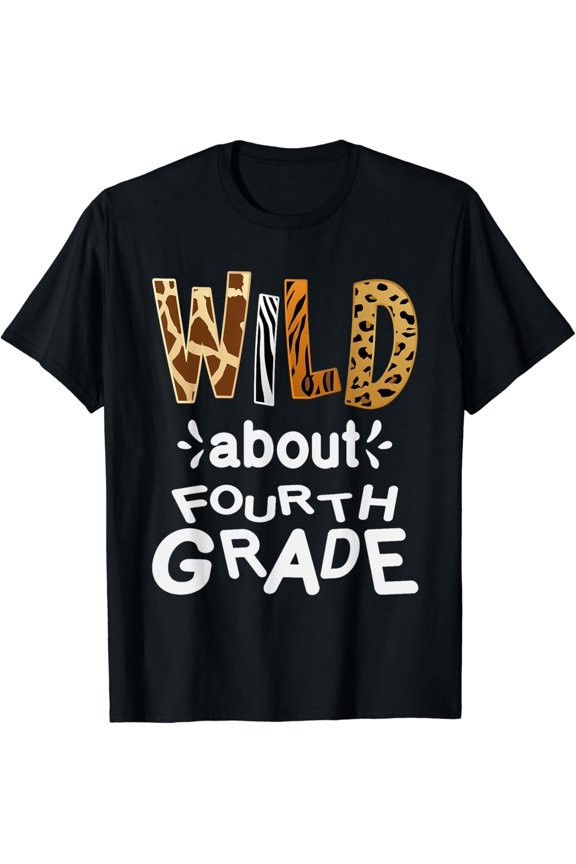 t-shirtWild about Fourth Grade, Teacher Student First Day Of School T-Shirt mens t shirt,black,women,funny,misfits,men,journey