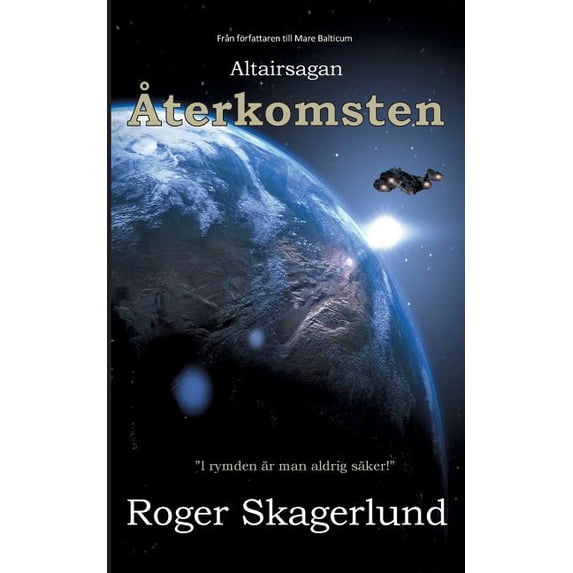 Återkomsten: Altairsagan, (Paperback)