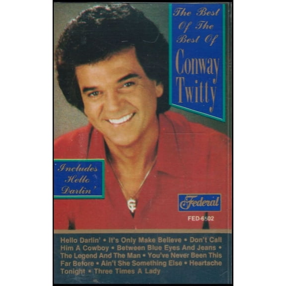 the Best of the Best of Conway Twitty (Music - Cassette)