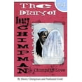 thumbnail image 1 of Henry Chimpman The Diary of Henry Chimpman Volume 4: : Chimps in Love, Book 4, (Paperback), 1 of 1