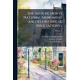 thumbnail image 1 of ...The Sieur de Monts National Monument and its Historical Associations ..; Volume 1 (Paperback), 1 of 1