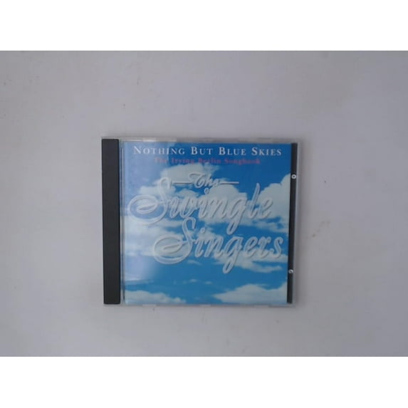the Swingle Singers Nothing But Blue Skies (CD)
