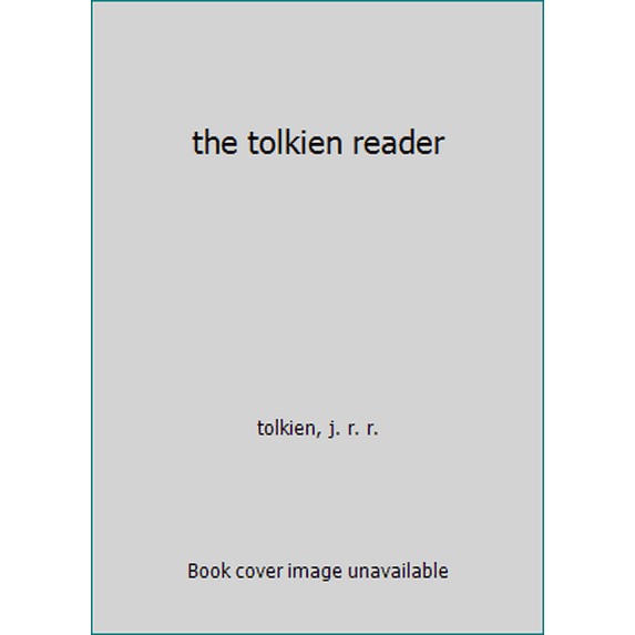 Pre-Owned the tolkien reader (Mass Market Paperback) 0345248317 9780345248312
