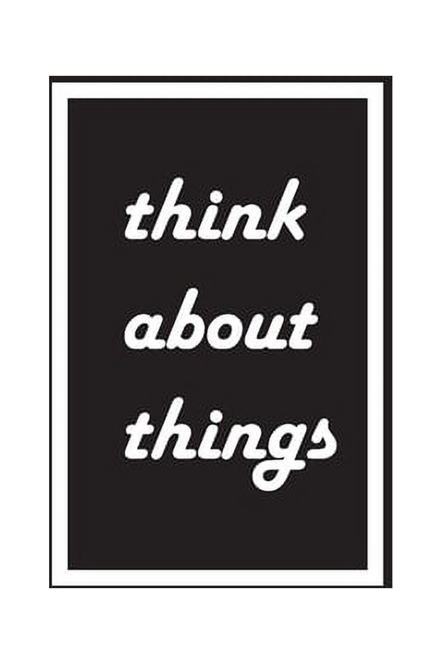 think about things : think about things lights on be creative makeup ideas light your brain easy thinking black and white (Paperback) - image 1 of 1