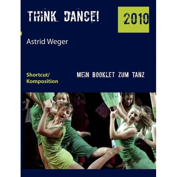 think dance!, (Paperback)