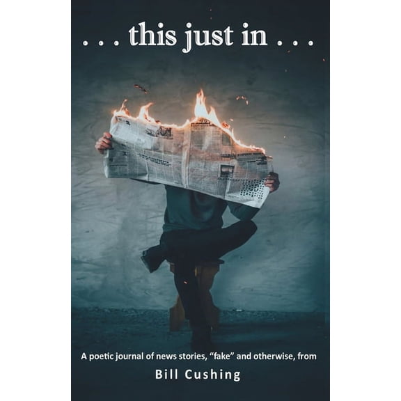 . . .this just in. . . (Paperback)