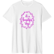 ti's a Beautiful Day Pink Graphic t Shirts for Women Popular t Shirts Mens AllBlack Loose fit Tshirts S