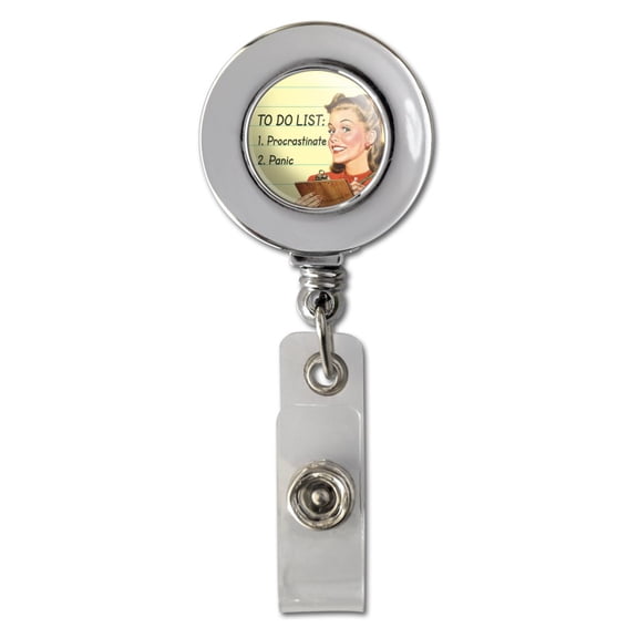 to Do List Procrastinate Panic Funny Humor Retractable Reel Chrome Badge ID Card Holder Clip