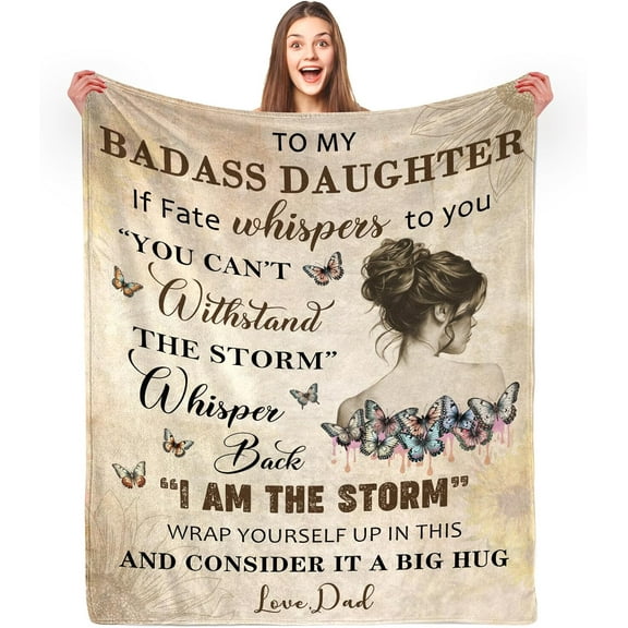 to My Badass Daughter Blanket from Dad - to My Daughter from Dad Gifts for Daughter Blanket, Badass Daughter Blanket Gift from Dad and Mom, 50" x 60"
