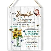 to My Daughter I Love You Wood Sign Sunflower Daughter Wooden Signs Rustic Hanging Plaque Home Wall Art 8x10 Sign Wall Decor for Home Bedroom