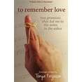 thumbnail image 1 of to remember love, two promises that led me to the notes in the ashes Paperback 0984777202 9780984777204 Tonya Ferguson, 1 of 1