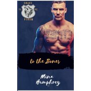 to the Bones MC Snake Venom, Paperback
