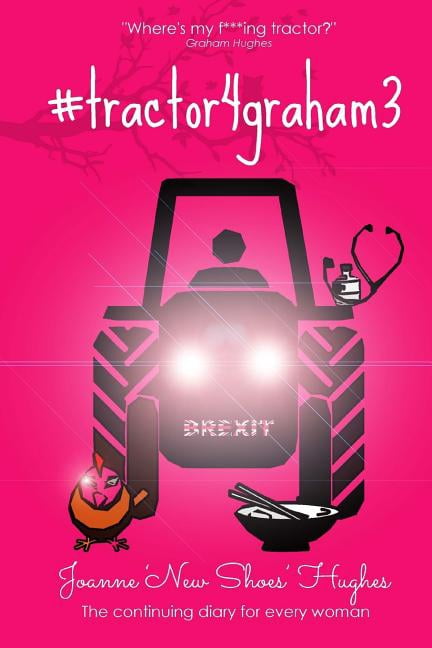 #tractor4graham3: #tractor4graham3 (Paperback)