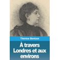 thumbnail image 1 of Ã travers Londres et aux environs, (Paperback), 1 of 1