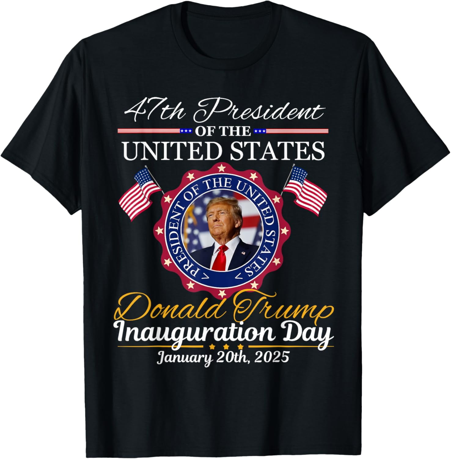 trump inauguration day 2025 shirt trump 2025 47 th president TShirt